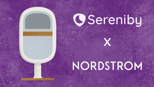 Sereniby is Partnering with Nordstrom! - Sereniby
